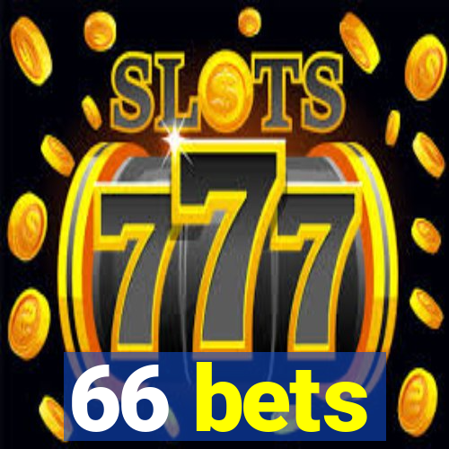 66 bets